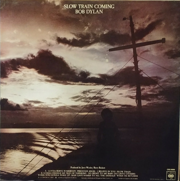 Bob Dylan - Slow Train Coming | CBS (CBS 86095) - 2