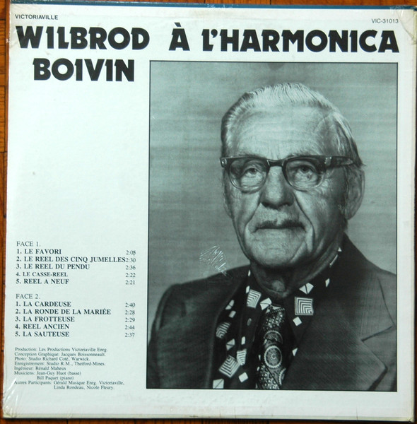 Wilbrod Boivin - À L'Harmonica | Victoriaville (VIC-31013) - 2 Wilbrod Boivin - À L'Harmonica | Victoriaville (VIC-31013) - 2