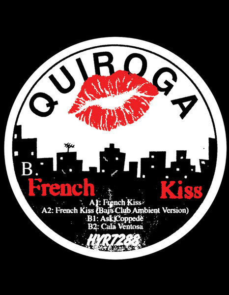 Quiroga - French Kiss | Hell Yeah Recordings (HYR7288) - 2