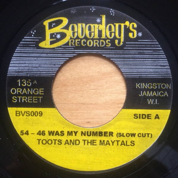 Toots & The Maytals , Beverley's All Stars - 54 - 46 Was my Number (Slow Cut) | Beverley's Records (BVS009) - main