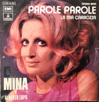 Mina Y Alberto Lupo - Parole, Parole | Odeon (1 J 006-93.907)