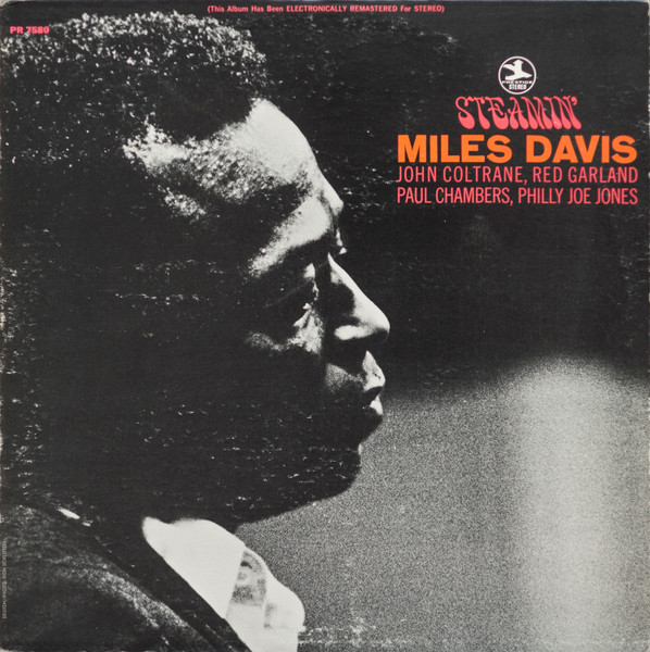 The Miles Davis Quintet - Steamin' | Prestige (PR 7580)