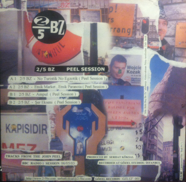 2/5 BZ - Peel Session | Gözel Records (GZL 12" 001) - 2