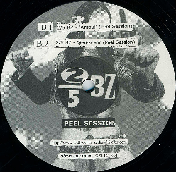 2/5 BZ - Peel Session | Gözel Records (GZL 12" 001) - 4