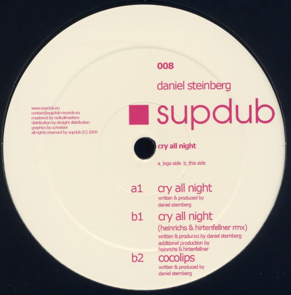 Daniel Steinberg - Cry All Night | Supdub (supdub 008) - main Daniel Steinberg - Cry All Night | Supdub (supdub 008) - main