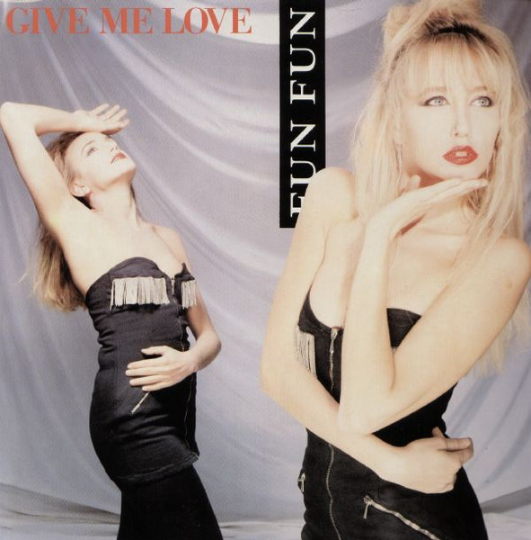 Fun Fun - Give Me Love | ZYX Records (ZYX 6268-12)