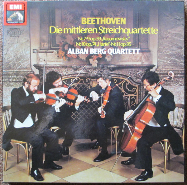 Ludwig van Beethoven , Alban Berg Quartett - Die Mittleren Streichquartette Nr. 7 - 9 Op. 59 "Rasumovsky" • Nr. 10 Op. 74 "Harfe" • Nr. 11 Op. 95 | His Master's Voice (1C 157 1036003) - main
