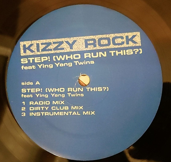 DJ Kizzy Rock - Step! (Who Run This?) | Koch Records (KOC-SI-8668) - 3