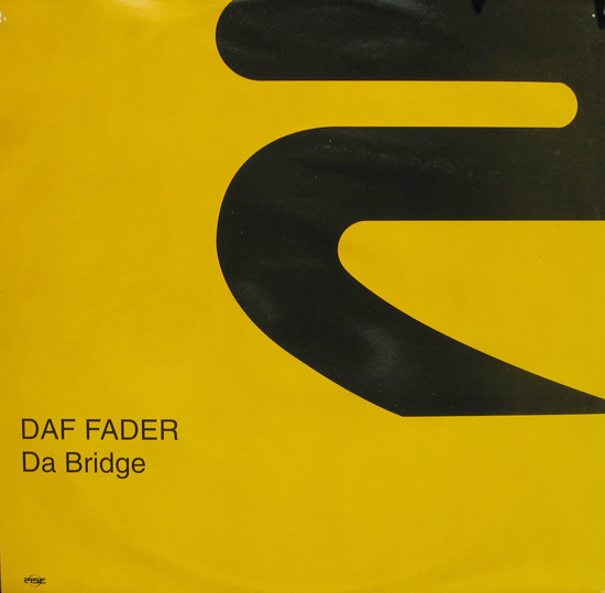 Daf Fader - Da Bridge | Rise (RISE 067)
