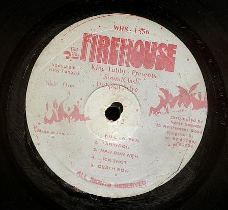 King Tubby - King Tubbys Presents Soundclash Dubplate Style (Part 2) | Firehouse (WHS 1556) - 3 King Tubby - King Tubbys Presents Soundclash Dubplate Style (Part 2) | Firehouse (WHS 1556) - 3
