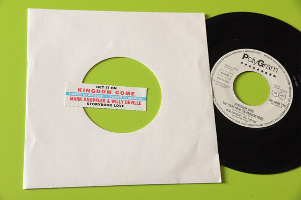 Kingdom Come / Mark Knopfler + Willy Deville - Get It On / Storybook Love: The Theme From The Princess Bride | PolyGram (AS 5000 776) - 3 Kingdom Come / Mark Knopfler + Willy Deville - Get It On / Storybook Love: The Theme From The Princess Bride | PolyGram (AS 5000 776) - 3