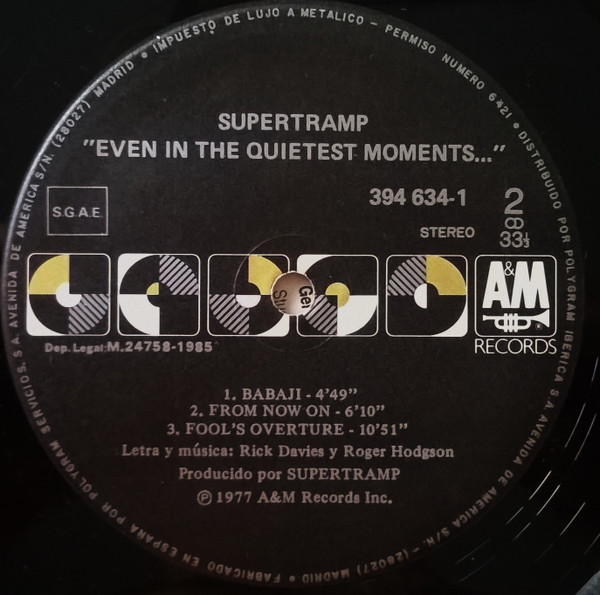 Supertramp - Even In The Quietest Moments... | A&M Records (394 634-1) - 4