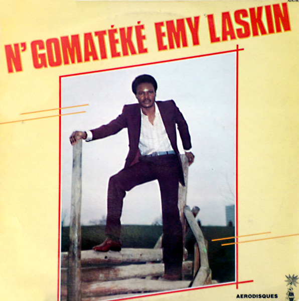 Laskino Ngomateke - N'Gomatéké Emy Laskin | Aerodisques (ADG 005)