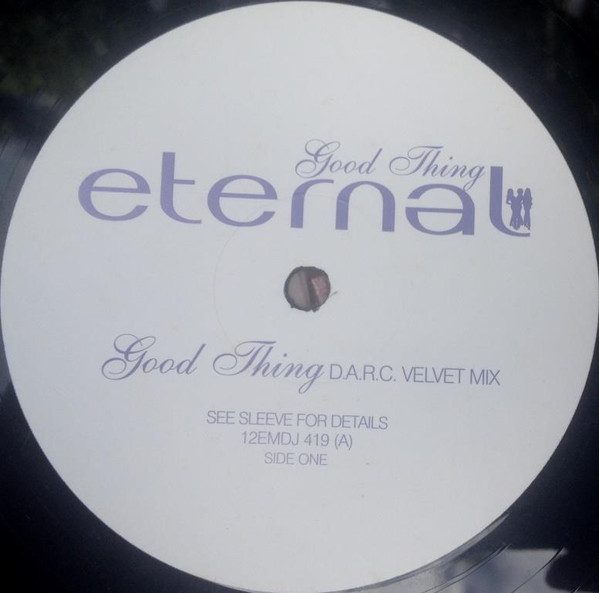 Eternal - Good Thing | 1st Avenue Records (12EMDJ 419) - 3 Eternal - Good Thing | 1st Avenue Records (12EMDJ 419) - 3