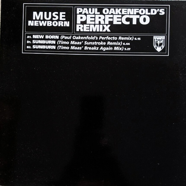 Muse - New Born (Paul Oakenfold's Perfecto Remix) | Mushroom (MUSH92T) - main