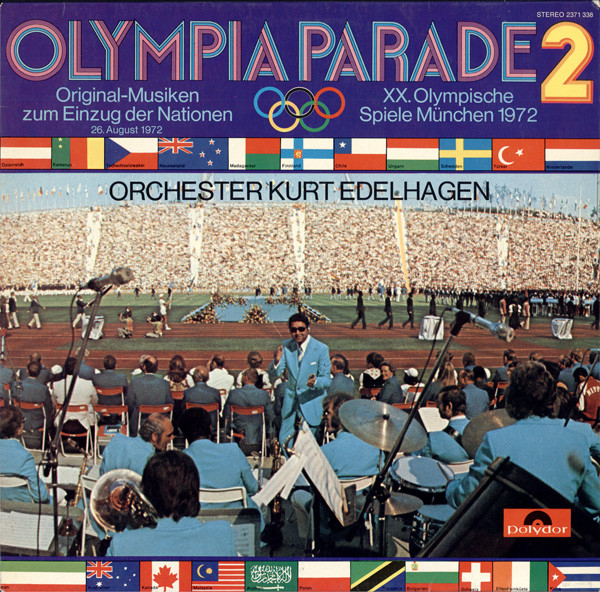Orchester Kurt Edelhagen - Olympia Parade 2 (Original-Musiken Zum Einzug Der Nationen 26. August 1972) | Polydor (2371 338)