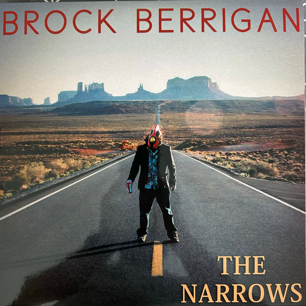 Brock Berrigan - The Narrows | Not On Label (Brock Berrigan Self-Released) (none)