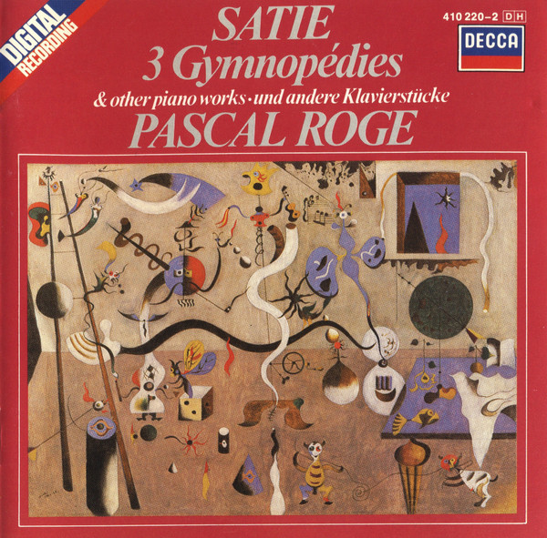 Erik Satie - Pascal Rogé - 3 Gymnopédies & Other Piano Works | Decca (410 220-2) - main