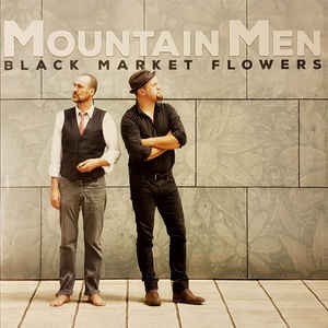 Mountain Men - Black Market Flowers | Echo Productions (ECHO 023LP) - main Mountain Men - Black Market Flowers | Echo Productions (ECHO 023LP) - main