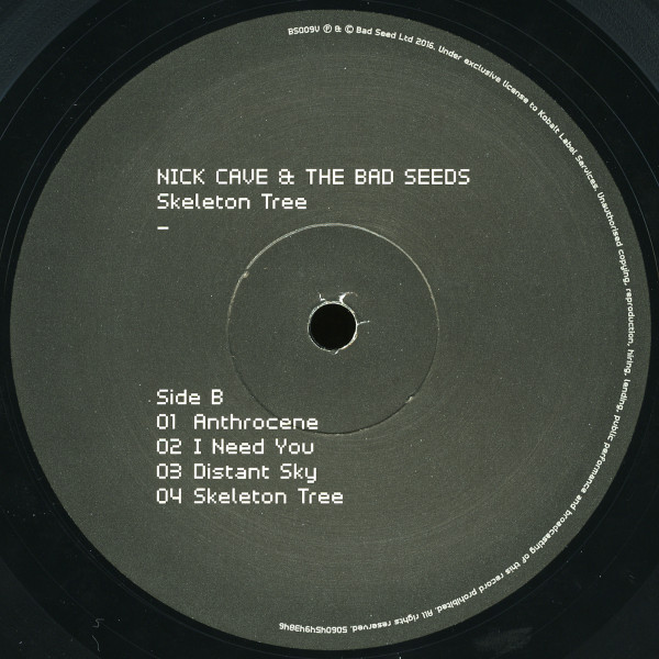 Nick Cave & The Bad Seeds - Skeleton Tree | Bad Seed Ltd. (BS009V) - 4 Nick Cave & The Bad Seeds - Skeleton Tree | Bad Seed Ltd. (BS009V) - 4