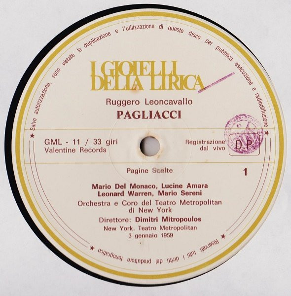 Ruggiero Leoncavallo - Mario Del Monaco , The Metropolitan Opera House Orchestra Direttore Dimitri Mitropoulos - Pagliacci (Pagine Scelte) | Longanesi Periodici (GML - 11) - 3 Ruggiero Leoncavallo - Mario Del Monaco , The Metropolitan Opera House Orchestra Direttore Dimitri Mitropoulos - Pagliacci (Pagine Scelte) | Longanesi Periodici (GML - 11) - 3
