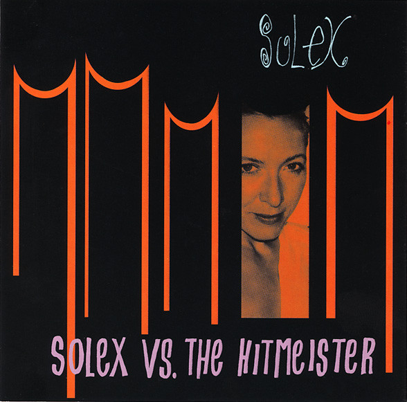 Solex - Solex Vs. The Hitmeister | Matador (OLE 287-2) - main