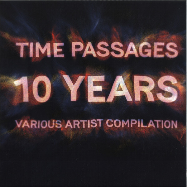 Various - Time Passages 10 Years | Time Passages (TP024)