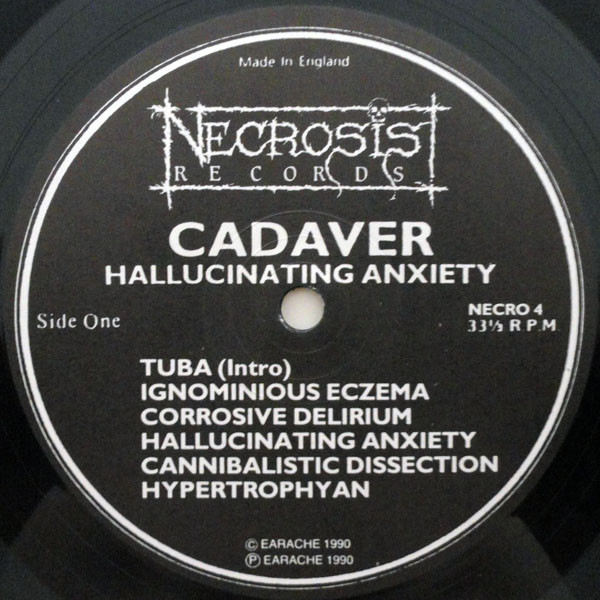 Cadaver - Hallucinating Anxiety | Necrosis Records (NECRO 4) - 3 Cadaver - Hallucinating Anxiety | Necrosis Records (NECRO 4) - 3