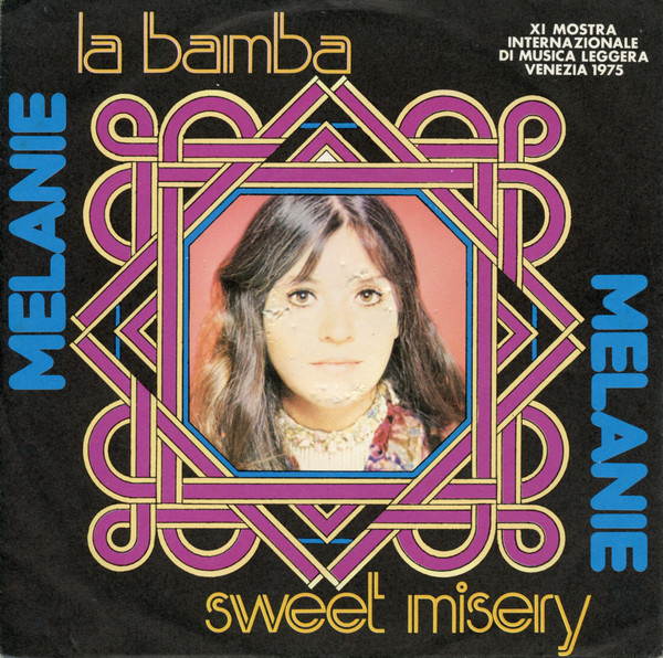 Melanie - La Bamba / Sweet Misery | Neighborhood Records (NBH 3534) - main