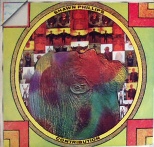 Shawn Phillips - Contribution | A&M Records (ORL 8075) - main Shawn Phillips - Contribution | A&M Records (ORL 8075) - main