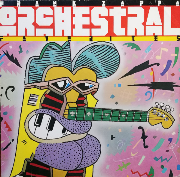 Frank Zappa - Orchestral Favorites | Discreet (DIS 59 212)