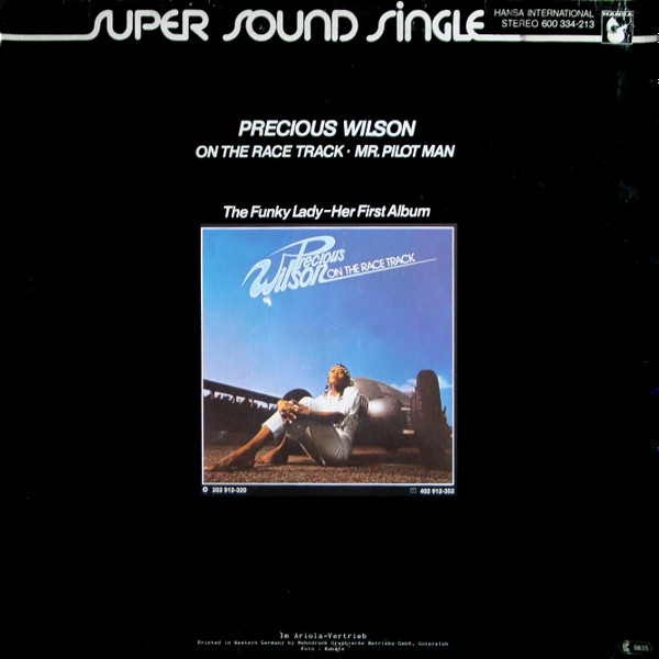 Precious Wilson - On The Race Track / Mr. Pilot Man | Hansa International (600 334-213) - 2