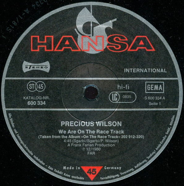 Precious Wilson - On The Race Track / Mr. Pilot Man | Hansa International (600 334-213) - 3