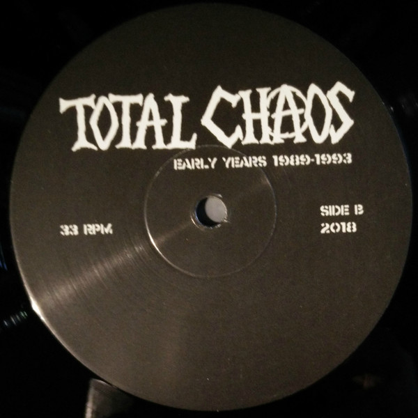 Total Chaos - Early Years 1989-1993 | Radiation Reissues (RRS82) - 4