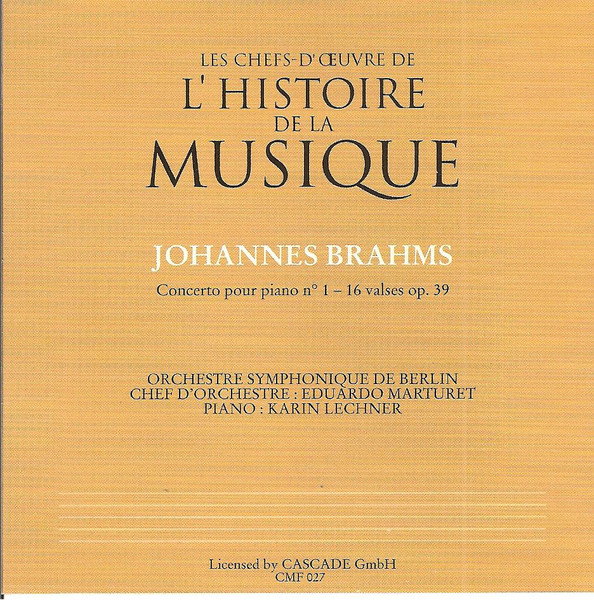 Johannes Brahms - Concerto Pour Piano N°1 - 16 Valses Op. 39 | e.f.s.a. (CMF 027) - 2