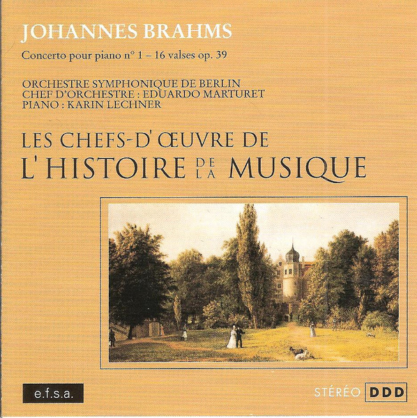 Johannes Brahms - Concerto Pour Piano N°1 - 16 Valses Op. 39 | e.f.s.a. (CMF 027)