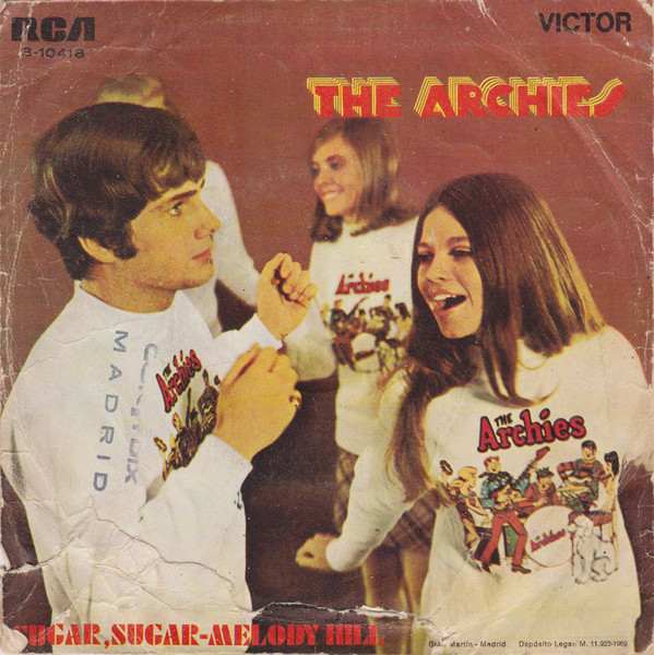 The Archies - Sugar, Sugar / Melody Hill | RCA Victor (3-10418) - 2 The Archies - Sugar, Sugar / Melody Hill | RCA Victor (3-10418) - 2
