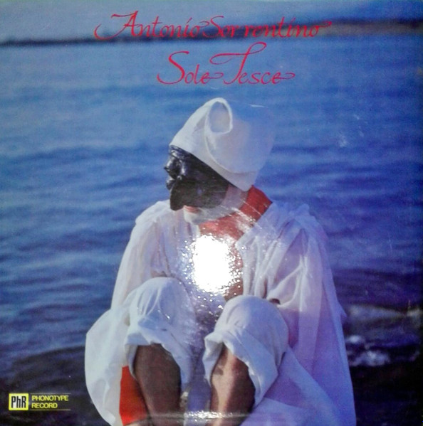 Antonio Sorrentino - Sole Jesce | Phonotype Record (AZQ 40114)