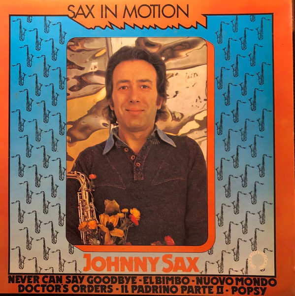 Johnny Sax - Sax In Motion | Produttori Associati (6.22627) - main