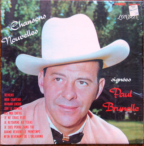 Paul Brunelle - Chansons Nouvelles Signées Paul Brunelle | London Records (SDS 5034) - main Paul Brunelle - Chansons Nouvelles Signées Paul Brunelle | London Records (SDS 5034) - main