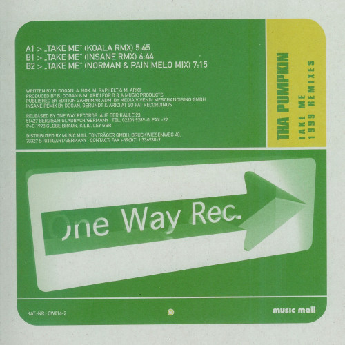 Tha Pumpkin - Take Me - 1999 Remixes | One Way Records (OW016-2) - 2
