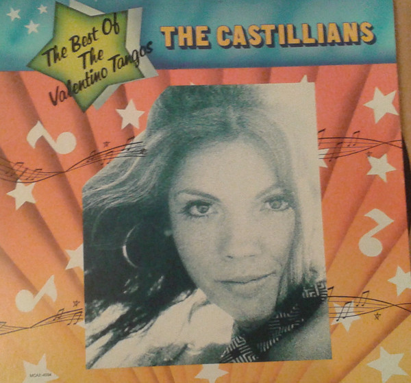 The Castilians - The Best Of The Valentino Tangos | MCA Records (MCA2-4094) - main
