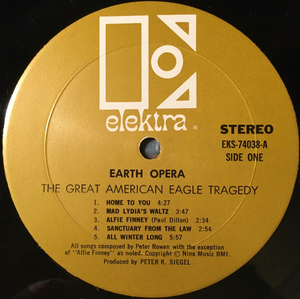 Earth Opera - The Great American Eagle Tragedy | Elektra (EKS-74038) - 2 Earth Opera - The Great American Eagle Tragedy | Elektra (EKS-74038) - 2