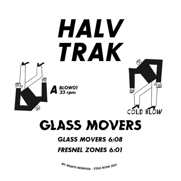 Halvtrak - Glass Movers | Cold Blow (BLOW01) - 2