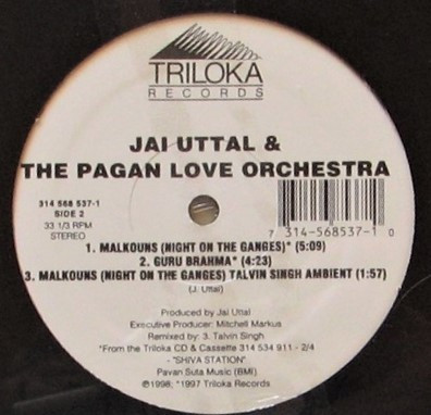 Jai Uttal And The Pagan Love Orchestra - Malkouns / Guru Brahma | Triloka Records (314 568 537-1) - 2 Jai Uttal And The Pagan Love Orchestra - Malkouns / Guru Brahma | Triloka Records (314 568 537-1) - 2