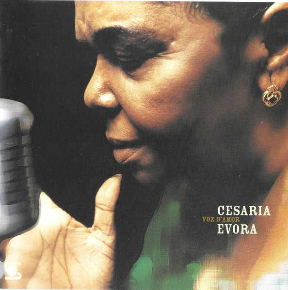 Cesaria Evora - Voz D'Amor | Lusafrica (82876 543 802)
