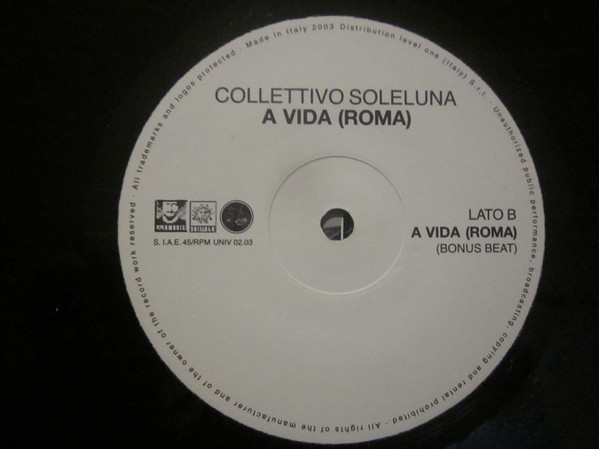 Collettivo Soleluna - A Vida (Roma) | Soleluna (UNIV 02.03) - 4
