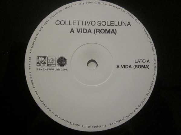 Collettivo Soleluna - A Vida (Roma) | Soleluna (UNIV 02.03) - 3