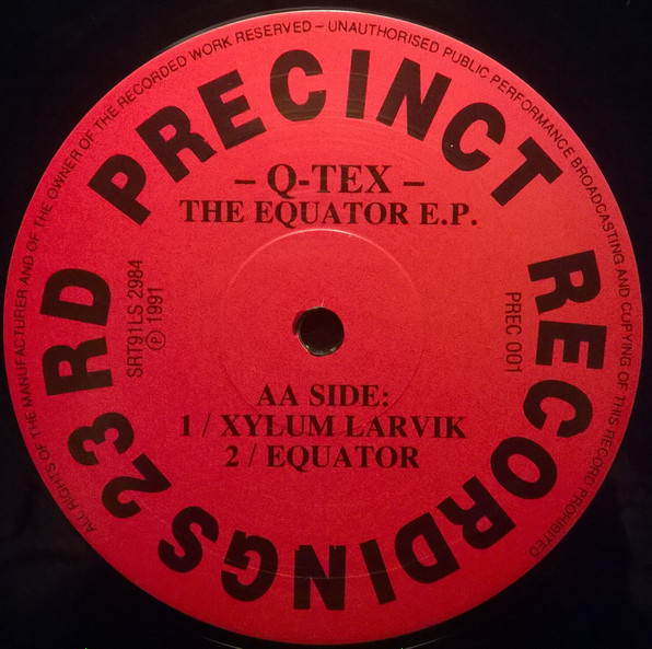 Q-Tex - Equator EP | 23rd Precinct Recordings (PREC 001) - 4