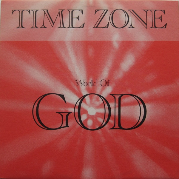 Time Zone - World Of God | Mental Radio (MR 006) - main